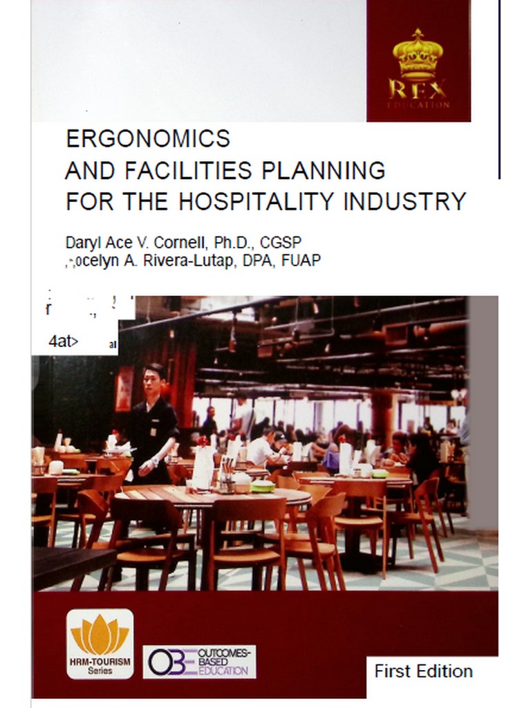 Ergonomics and Facilities Planning for the Hospitality Industry by Cornell & Rivera-Lutap 2021